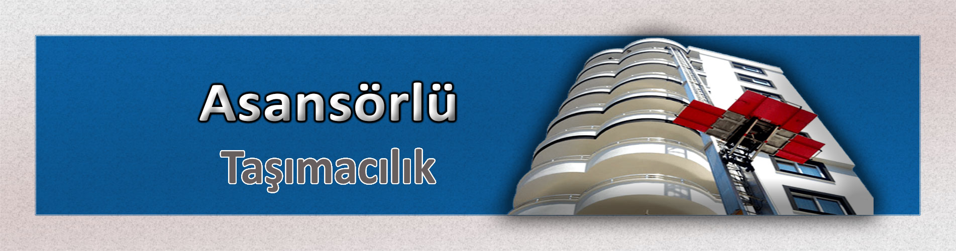 sivas asansörlü evden eve nakliyat